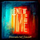 Скачать песню DISCOREZka, CosmoCats - End of Time