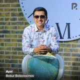 Скачать песню Bobur Boboraximov - Ayol