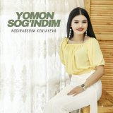 Скачать песню Nodirabegim Kenjayeva - Yomon sog'indim