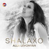 Скачать песню Alla Levonyan - Shalaxo