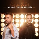 Скачать песню Emrah, Caner Tepecik - Kahpe Felek