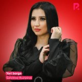 Скачать песню Сарвиноз Рузиева - Yori borga