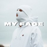 Скачать песню PVSHV - My Face