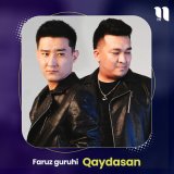 Скачать песню Faruz guruhi - Qaydasan