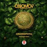 Скачать песню Oblomov - Chlorophyll (Moveton Remix)