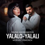 Скачать песню Милена Мадмусаева - Yalalo-yalali