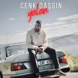 Скачать песню Cenk Daşgın - Yalan