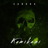 Скачать песню Sanora - Kamikazi