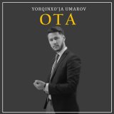 Скачать песню Ёркинхужа Умаров - Ota