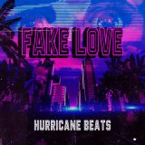 Скачать песню Hurricane Beats - Fake Love