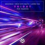 Скачать песню Beachbag, Drive & Beats, Ladina Viva, MaxRiven - Friday