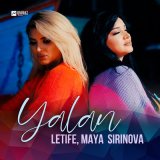 Скачать песню Letife, Maya Sirinova - Yalan (Acoustic Version)