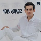 Скачать песню OrzuMurod - Nega yonasiz