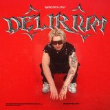 Скачать песню daddyhellboy - Delirium