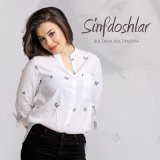 Скачать песню Sultana Sultanova - Sinfdoshlar