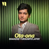 Скачать песню Shahzod Tursunpo'latov - Ota-ona