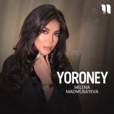 Скачать песню Милена Мадмусаева - Yoroney