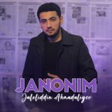 Скачать песню Jaloliddin Ahmadaliyev - Janonim