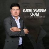 Скачать песню Jasurbek Mirzajonov - Qadri osmonim onam