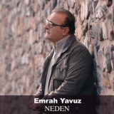 Скачать песню Emrah Yavuz - Neden