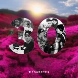 Скачать песню MYSADEYES - 30