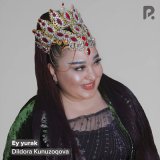 Скачать песню Dildora Kunuzoqova - Ey yurak