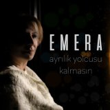 Скачать песню Emera - Ayrılık Yolcusu Kalmasın