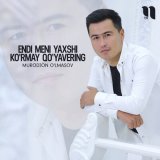 Скачать песню Murodjon O'lmasov - Endi meni yaxshi ko'rmay qo'yavering