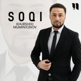 Скачать песню Khurshed Muminjonov - Soqi