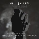 Скачать песню Anıl Şallıel, Mustafa Olgan, Memduh Akatay, Tolga Erzurumlu, Cahit Kutrafali - Makamsal Groove