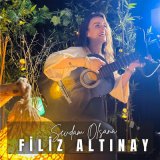 Скачать песню Filiz Altınay - Sevdam Olsana