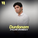 Скачать песню Otajon Urunbaev - Durdonam