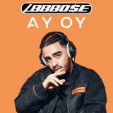 Скачать песню ABBBOSE - Ay Oy