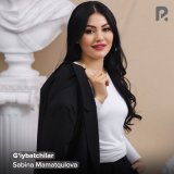 Скачать песню Sabina Mamatqulova - G'iybatchilar