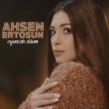 Скачать песню Ahsen Ertosun - Oyuncak Oldum