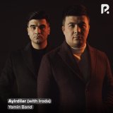 Скачать песню Yamin Band, IRODA - Ayirdilar