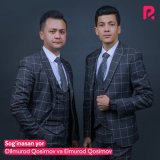 Скачать песню Dilmurod Qosimov, Elmurod Qosimov - Sog'inasan yor