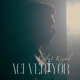 Скачать песню Vedat Kıyak - Acı Veriyor