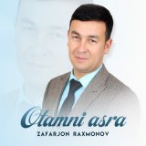 Скачать песню Zafarjon Raxmonov - Otamni asra