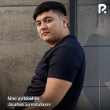 Скачать песню Jasurbek Sunnatullayev - Umr yo'ldoshim