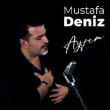 Скачать песню Mustafa Deniz - Ayşem