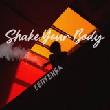 Скачать песню Септемба - Shake Your Body