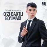 Скачать песню Otabek Nuriddinov - O'zi baxtli bo'