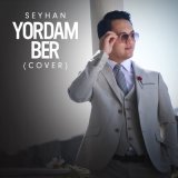 Скачать песню Seyhan - Yordam ber (cover)