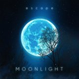 Скачать песню escape - Moonlight