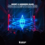 Скачать песню bonö, MODERN CLVB - Something