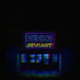 Скачать песню .deviant - neon