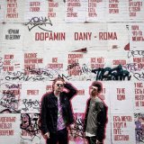 Скачать песню Dopamin, DANY - ROMA