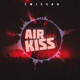 Скачать песню TWICEAA - Air Kiss