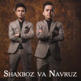 Скачать песню Shaxboz va Navruz - Nega aytmading